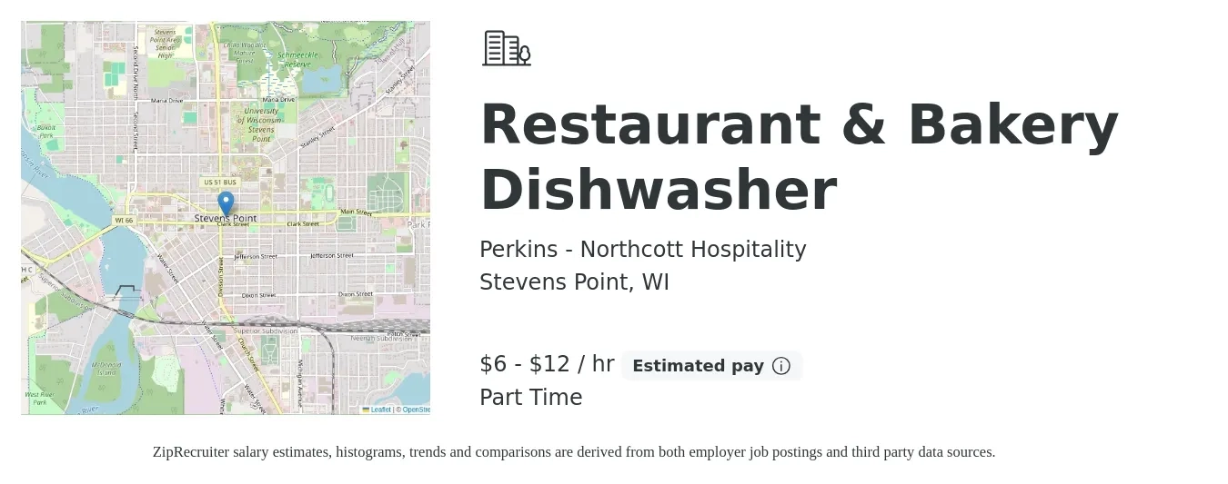 Perkins - Northcott Hospitality job posting for a Restaurant & Bakery Dishwasher in Stevens Point, WI with a salary of $7 to $12 Hourly with a map of Stevens Point location.