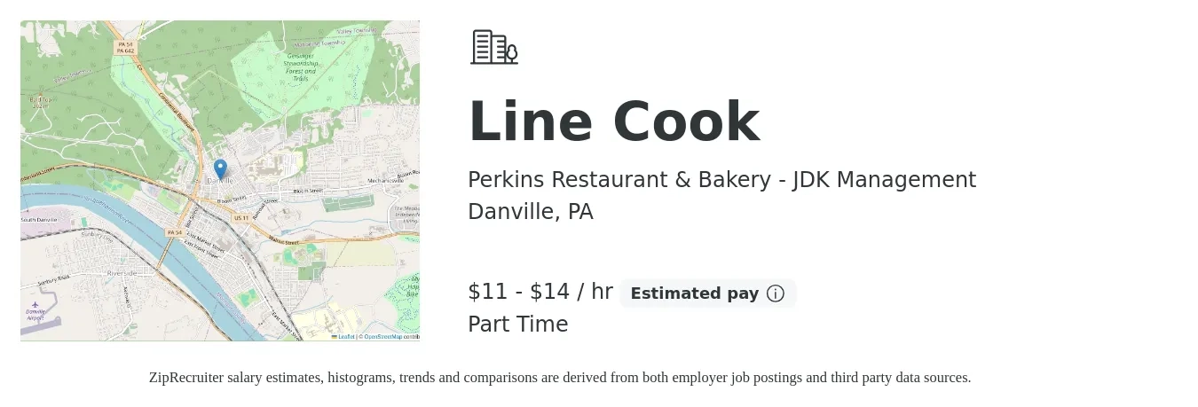 Perkins Restaurant & Bakery - JDK Management job posting for a Line Cook in Danville, PA with a salary of $12 to $15 Hourly with a map of Danville location.