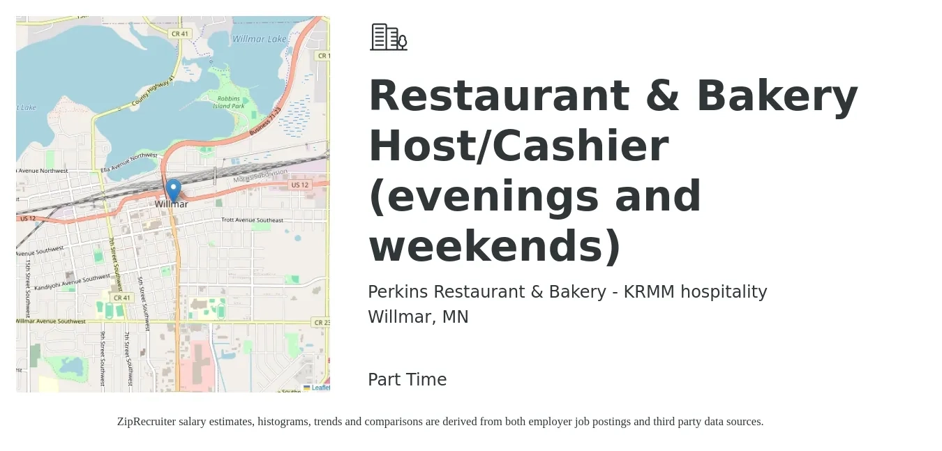 Perkins Restaurant & Bakery - KRMM hospitality job posting for a Restaurant & Bakery Host/Cashier (evenings and weekends) in Willmar, MN with a salary of $12 to $15 Hourly with a map of Willmar location.