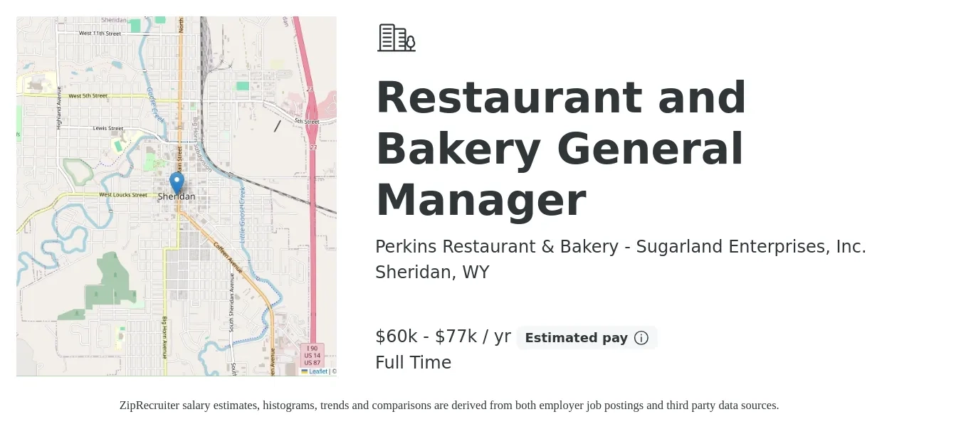 Perkins Restaurant & Bakery - Sugarland Enterprises, Inc. job posting for a Restaurant and Bakery General Manager in Sheridan, WY with a salary of $60,000 to $77,000 Yearly with a map of Sheridan location.