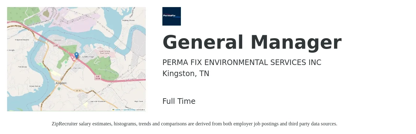 Perma-Fix Environmental Services, Inc. job posting for a General Manager in Kingston, TN with a salary of $125,000 to $200,000 Yearly with a map of Kingston location.