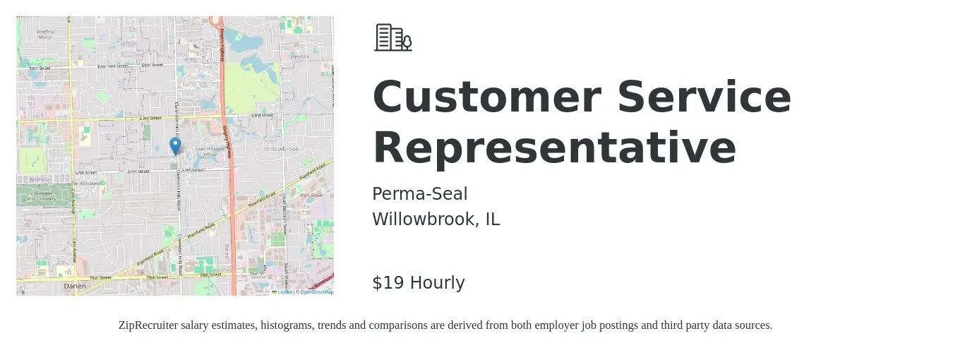 Perma-Seal job posting for a Customer Service Representative in Willowbrook, IL with a salary of $20 Hourly with a map of Willowbrook location.