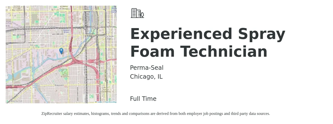 Perma-Seal job posting for a Experienced Spray Foam Technician in Chicago, IL with a salary of $18 to $23 Hourly with a map of Chicago location.