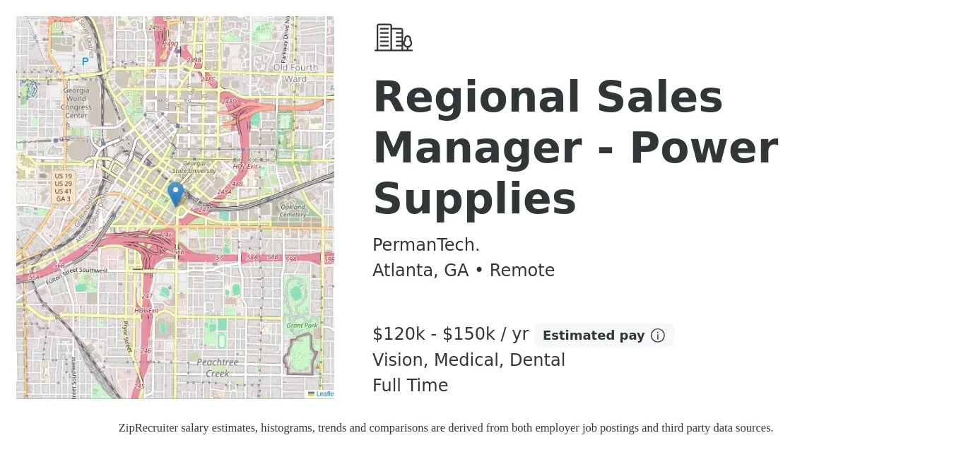 PermanTech. job posting for a Regional Sales Manager - Power Supplies in Atlanta, GA with a salary of $120,000 to $150,000 Yearly (plus commission) and benefits including life_insurance, medical, retirement, vision, and dental with a map of Atlanta location.