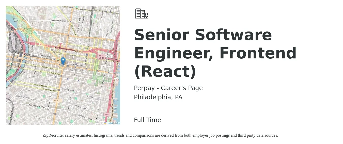 Perpay - Career's Page job posting for a Senior Software Engineer, Frontend (React) in Philadelphia, PA with a salary of $114,000 to $163,000 Yearly with a map of Philadelphia location.