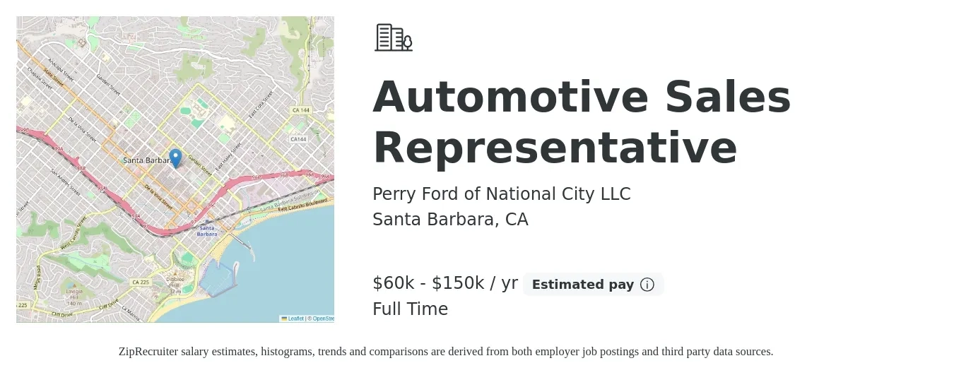 Perry Ford of National City LLC job posting for a Automotive Sales Representative in Santa Barbara, CA with a salary of $60,000 to $150,000 Yearly with a map of Santa Barbara location.