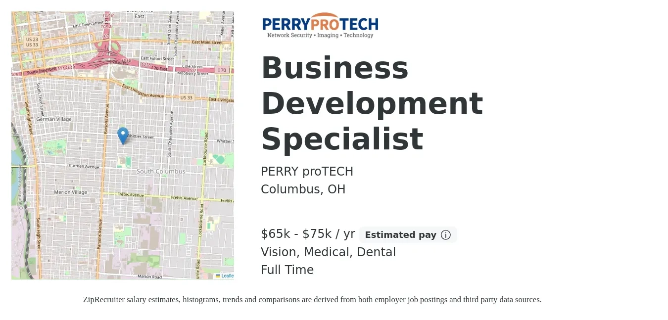 PERRY proTECH job posting for a Business Development Specialist in Columbus, OH with a salary of $65,000 to $75,000 Yearly (plus commission) and benefits including dental, life_insurance, medical, pto, retirement, and vision with a map of Columbus location.