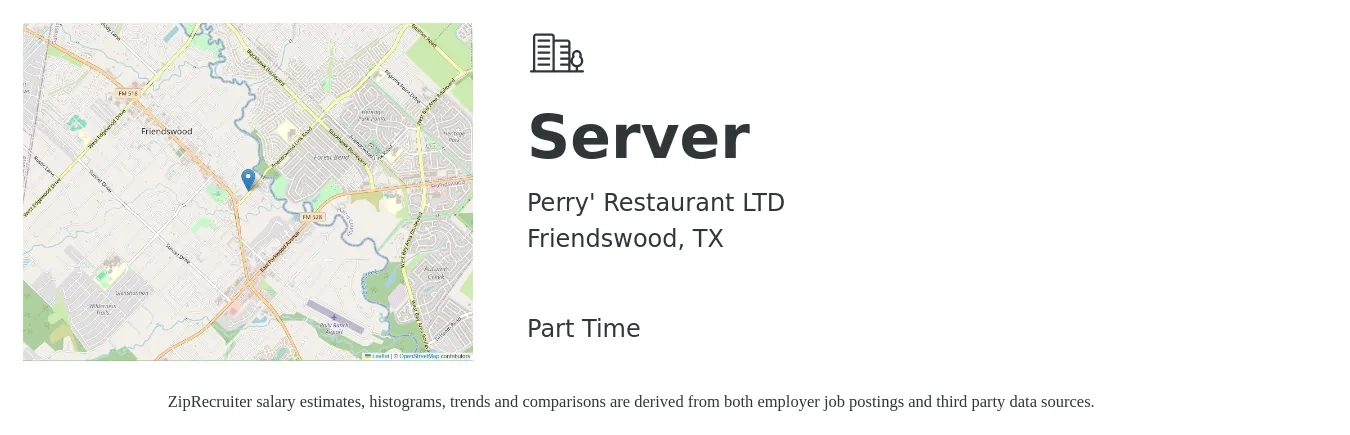 Perry' Restaurant LTD job posting for a Server in Friendswood, TX with a salary of $1,200 Weekly with a map of Friendswood location.