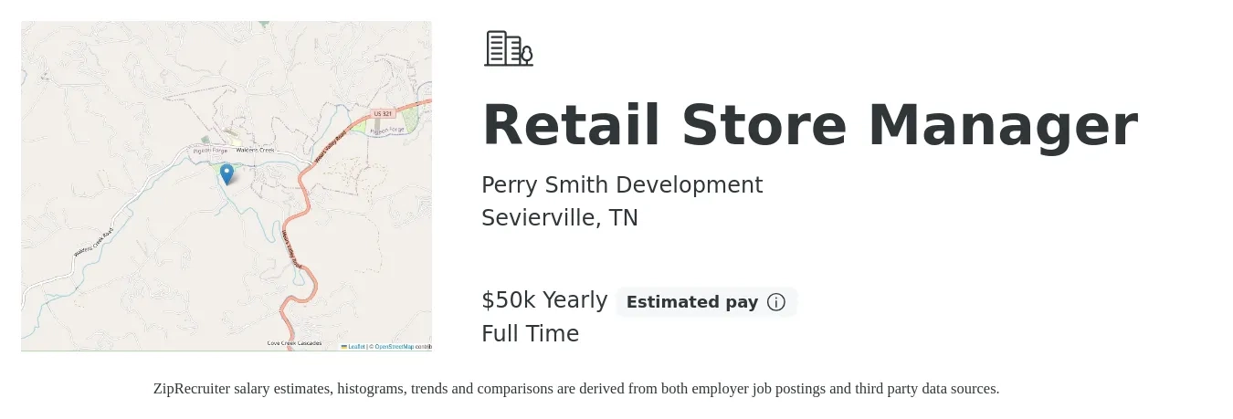 Perry Smith Development job posting for a Retail Store Manager in Sevierville, TN with a salary of $50,000 Yearly with a map of Sevierville location.