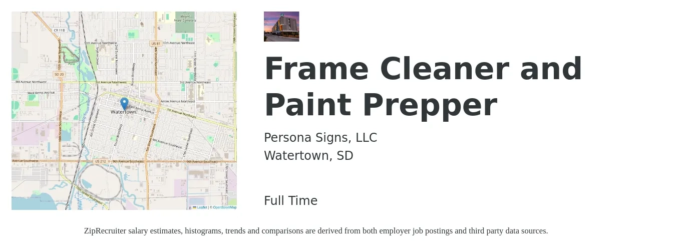 Persona Signs, LLC job posting for a Frame Cleaner and Paint Prepper in Watertown, SD with a salary of $16 to $19 Hourly with a map of Watertown location.