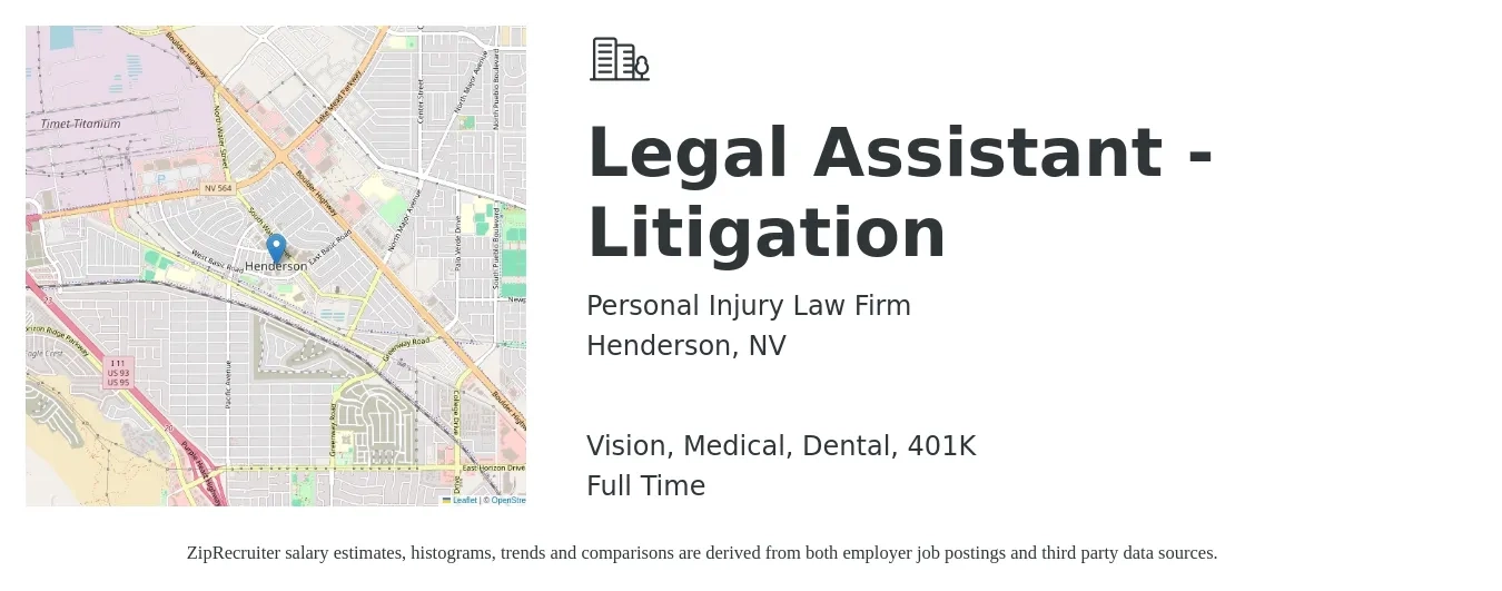 Personal Injury Law Firm job posting for a Legal Assistant - Litigation in Henderson, NV with a salary of $48,500 to $68,100 Yearly and benefits including 401k, dental, medical, and vision with a map of Henderson location.