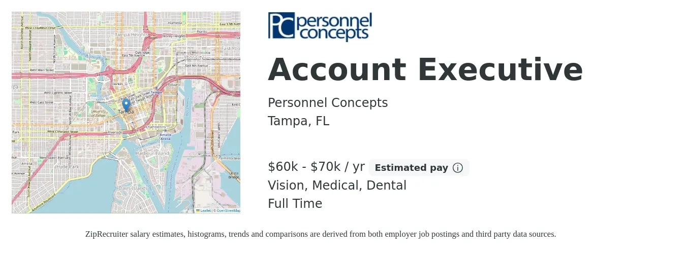 Personnel Concepts job posting for a Account Executive in Tampa, FL with a salary of $60,000 to $70,000 Yearly and benefits including vision, dental, life_insurance, medical, and pto with a map of Tampa location.