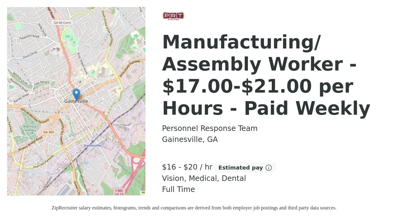 Personnel Response Team job posting for a Manufacturing/ Assembly Worker - $17.00-$21.00 per Hours - Paid Weekly in Gainesville, GA with a salary of $17 to $21 Hourly and benefits including vision, dental, and medical with a map of Gainesville location.