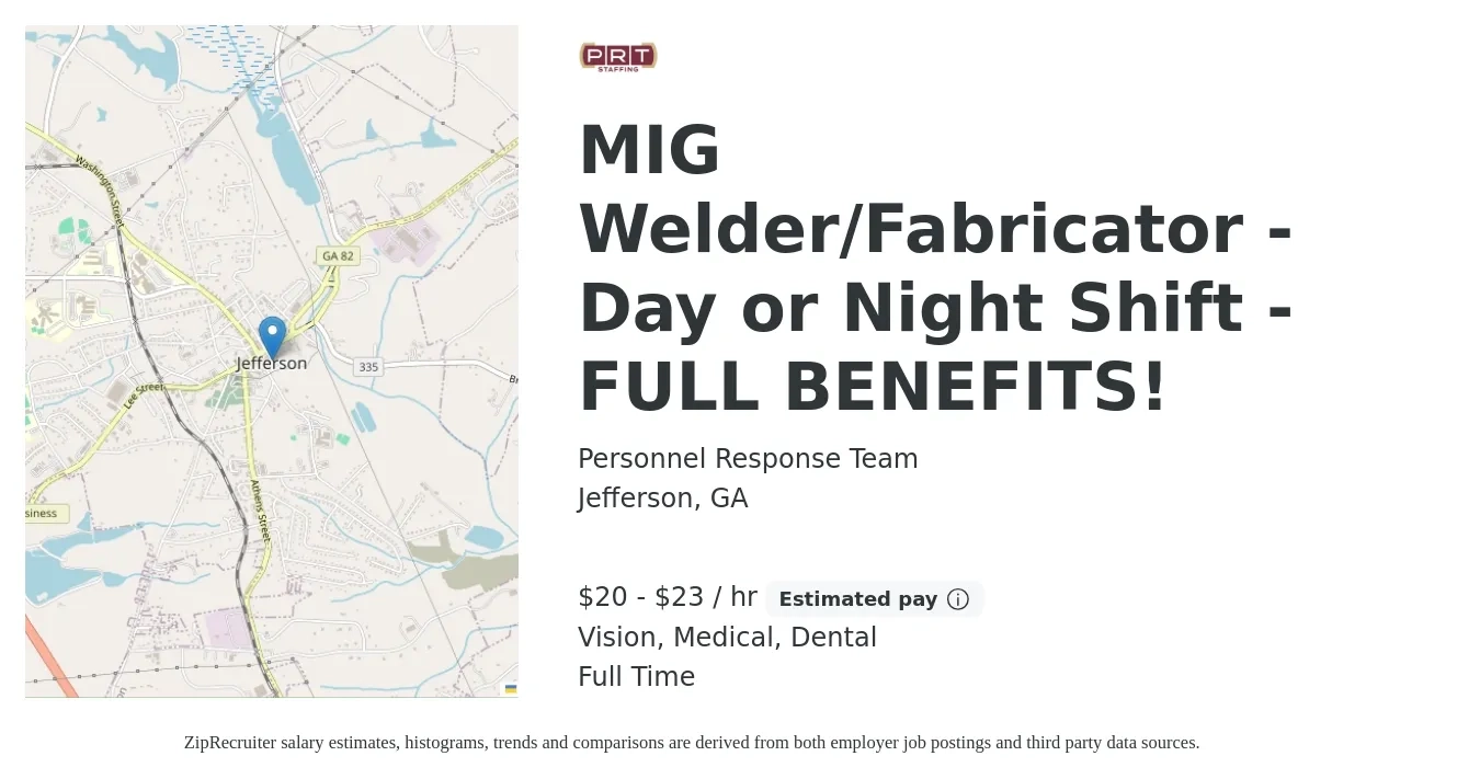 Personnel Response Team job posting for a MIG Welder/Fabricator - Day or Night Shift - FULL BENEFITS! in Jefferson, GA with a salary of $21 to $24 Hourly and benefits including dental, medical, and vision with a map of Jefferson location.