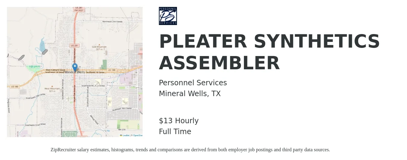 Personnel Services job posting for a PLEATER SYNTHETICS ASSEMBLER in Mineral Wells, TX with a salary of $14 Hourly with a map of Mineral Wells location.