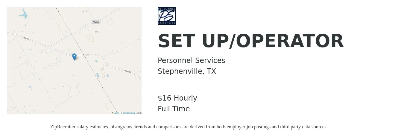 Personnel Services job posting for a SET UP OPERATOR in Stephenville, TX with a salary of $18 Hourly with a map of Stephenville location.