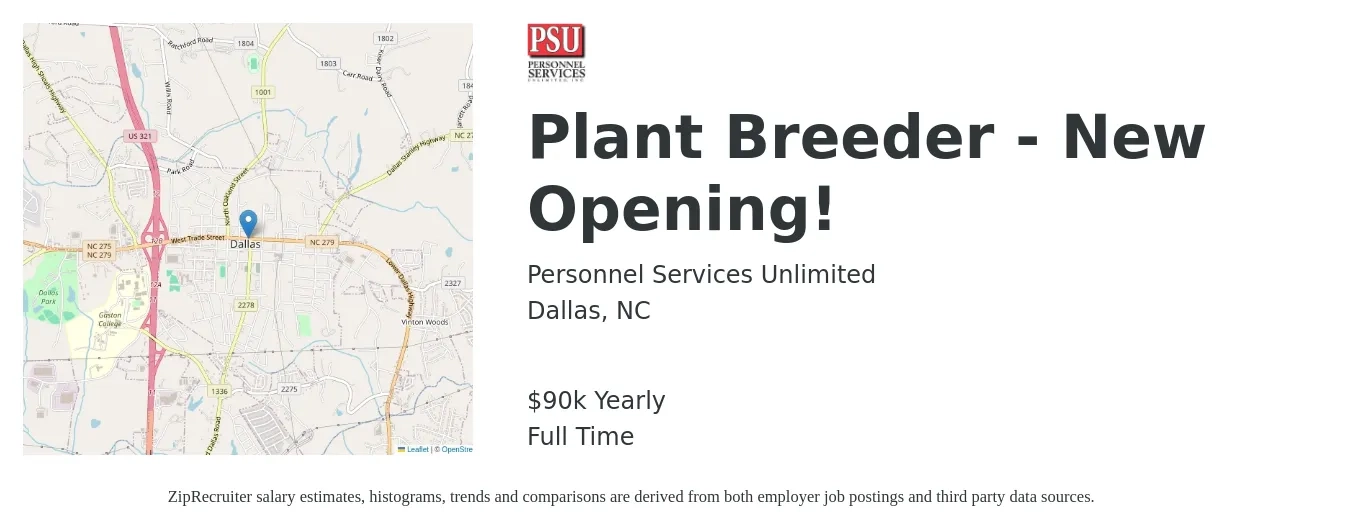 Personnel Services Unlimited job posting for a Plant Breeder - New Opening! in Dallas, NC with a salary of $90,000 Yearly with a map of Dallas location.