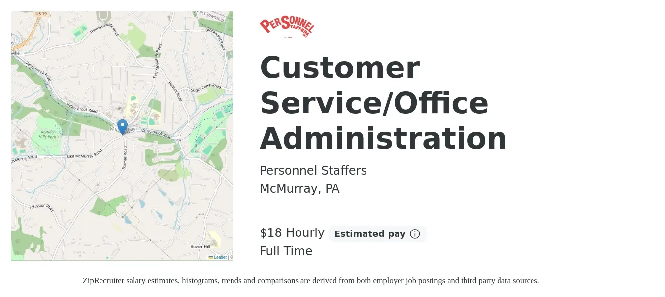 Personnel Staffers job posting for a Customer Service/Office Administration in McMurray, PA with a salary of $19 Hourly with a map of McMurray location.