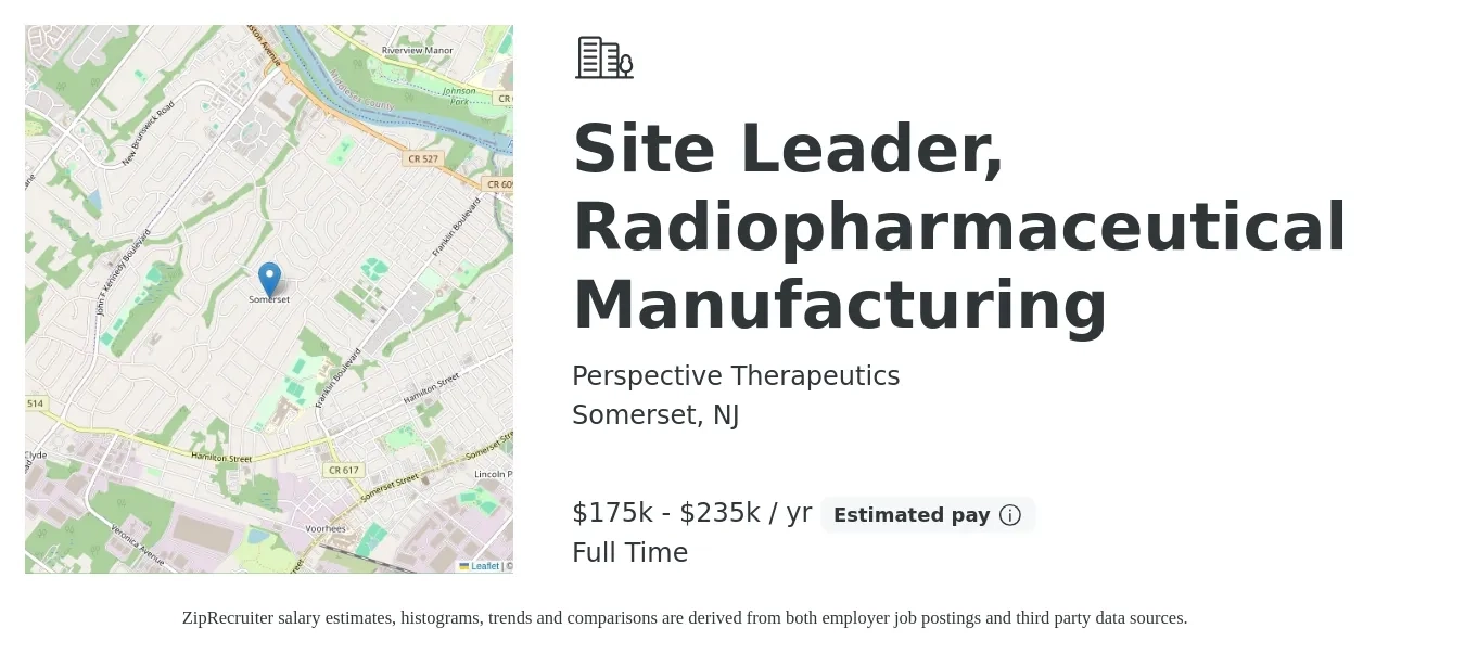 Perspective Therapeutics job posting for a Site Leader, Radiopharmaceutical Manufacturing in Somerset, NJ with a salary of $175,000 to $235,000 Yearly with a map of Somerset location.