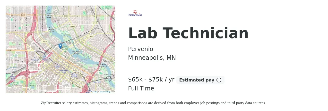Pervenio job posting for a Lab Technician in Minneapolis, MN with a salary of $65,000 to $75,000 Yearly with a map of Minneapolis location.