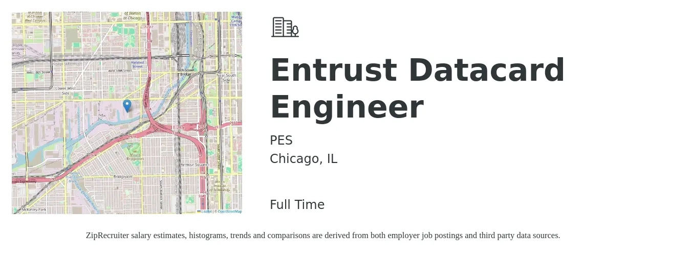 PES job posting for a Entrust Datacard Engineer in Chicago, IL with a salary of $101,000 to $161,900 Yearly with a map of Chicago location.
