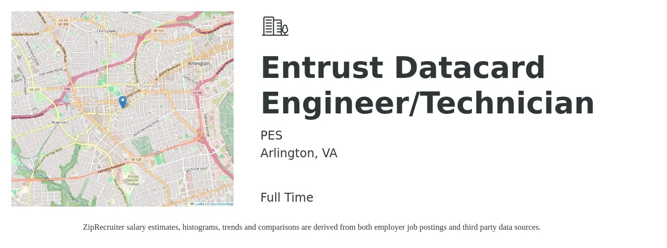 PES job posting for a Entrust Datacard Engineer/Technician in Arlington, VA with a salary of $30 to $46 Hourly with a map of Arlington location.