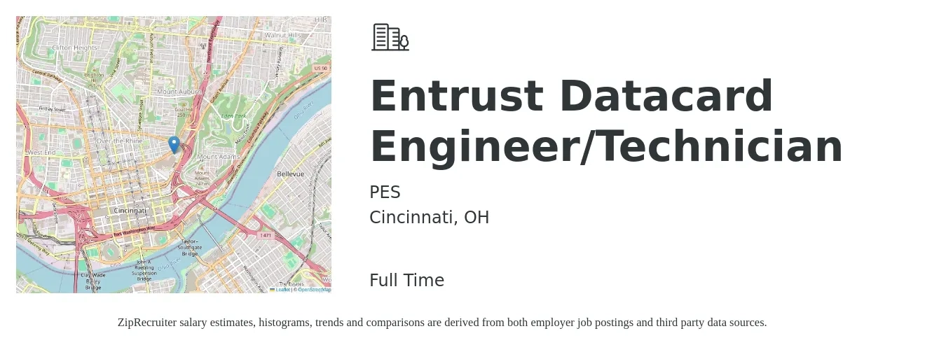 PES job posting for a Entrust Datacard Engineer/Technician in Cincinnati, OH with a salary of $25 to $38 Hourly with a map of Cincinnati location.