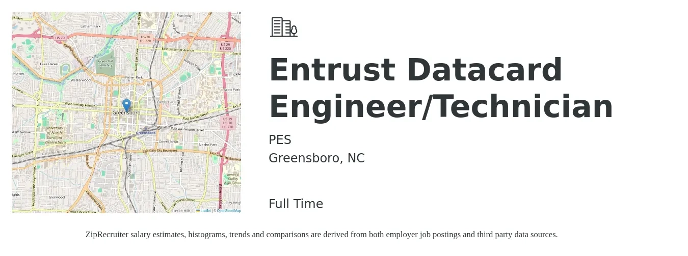 PES job posting for a Entrust Datacard Engineer/Technician in Greensboro, NC with a salary of $26 to $39 Hourly with a map of Greensboro location.