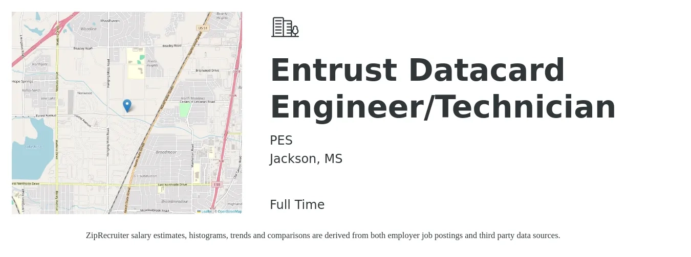 PES job posting for a Entrust Datacard Engineer/Technician in Jackson, MS with a salary of $23 to $35 Hourly with a map of Jackson location.