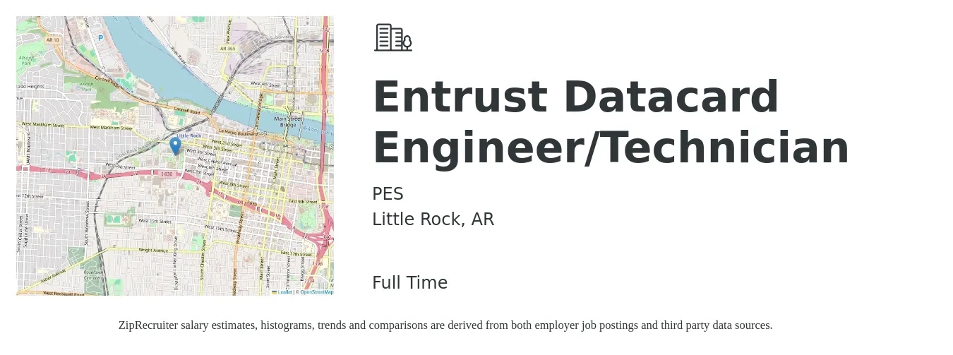 PES job posting for a Entrust Datacard Engineer/Technician in Little Rock, AR with a salary of $22 to $33 Hourly with a map of Little Rock location.