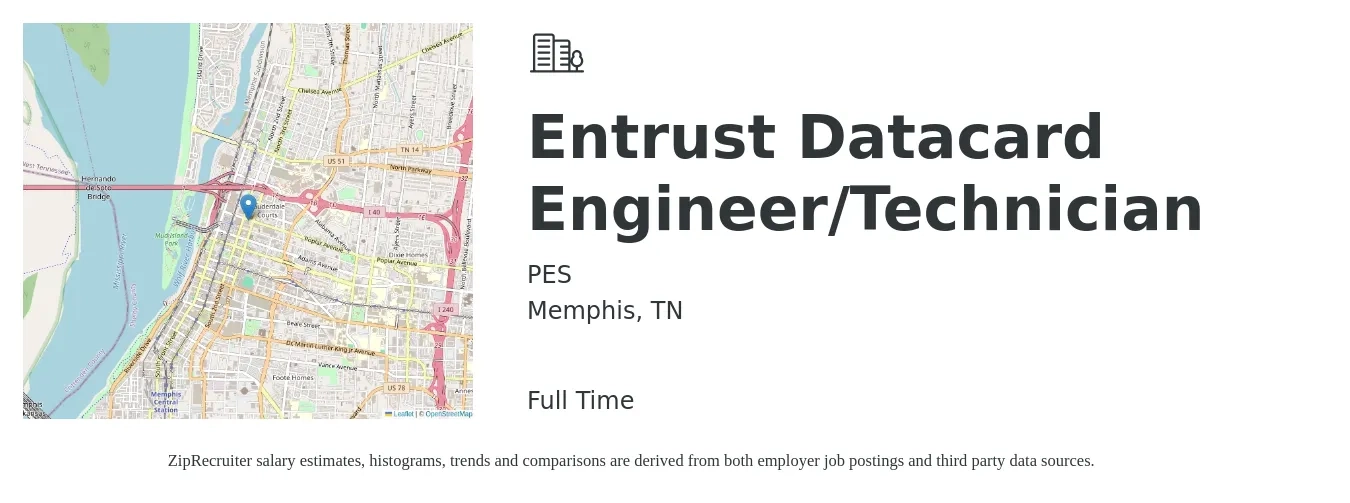 PES job posting for a Entrust Datacard Engineer/Technician in Memphis, TN with a salary of $24 to $36 Hourly with a map of Memphis location.
