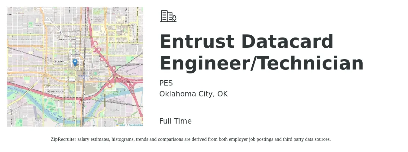PES job posting for a Entrust Datacard Engineer/Technician in Oklahoma City, OK with a salary of $24 to $38 Hourly with a map of Oklahoma City location.