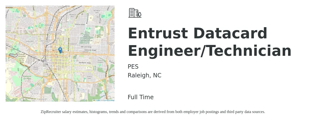 PES job posting for a Entrust Datacard Engineer/Technician in Raleigh, NC with a salary of $26 to $39 Hourly with a map of Raleigh location.