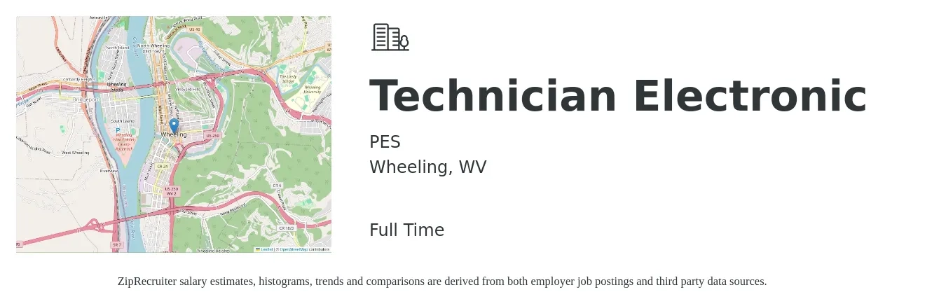 PES job posting for a Technician Electronic in Wheeling, WV with a salary of $45,800 to $69,700 Yearly with a map of Wheeling location.