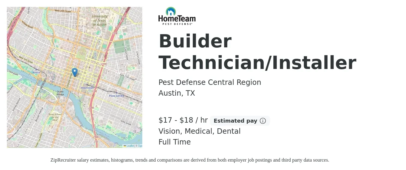Pest Defense Central Region job posting for a Builder Technician/Installer in Austin, TX with a salary of $18 to $19 Hourly and benefits including retirement, vision, dental, life_insurance, and medical with a map of Austin location.