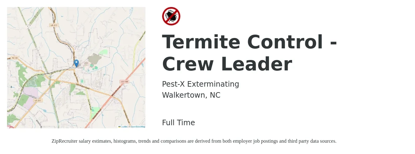 Pest-X Exterminating job posting for a Termite Control - Crew Leader in Walkertown, NC with a salary of $37,000 to $45,000 Yearly with a map of Walkertown location.