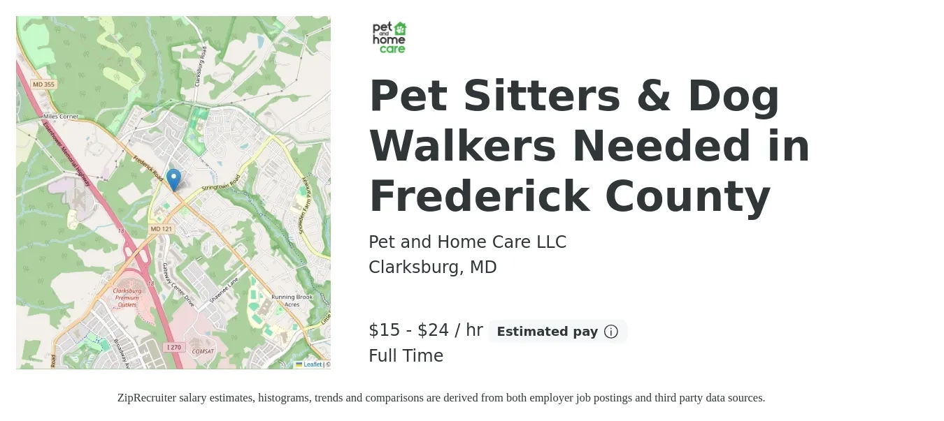 Pet and Home Care LLC job posting for a Pet Sitters & Dog Walkers Needed in Frederick County in Clarksburg, MD with a salary of $16 to $25 Hourly with a map of Clarksburg location.