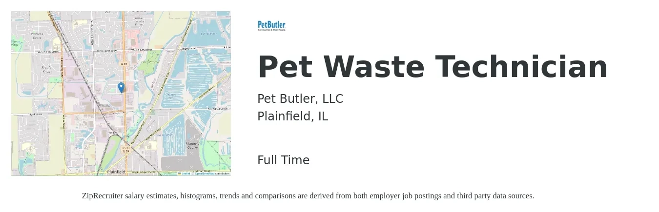 Pet Butler, LLC job posting for a Pet Waste Technician in Plainfield, IL with a salary of $16 Hourly with a map of Plainfield location.