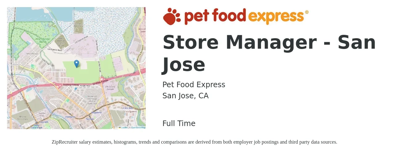 Pet Food Express job posting for a Store Manager - San Jose in San Jose, CA with a salary of $29 to $32 Hourly with a map of San Jose location.