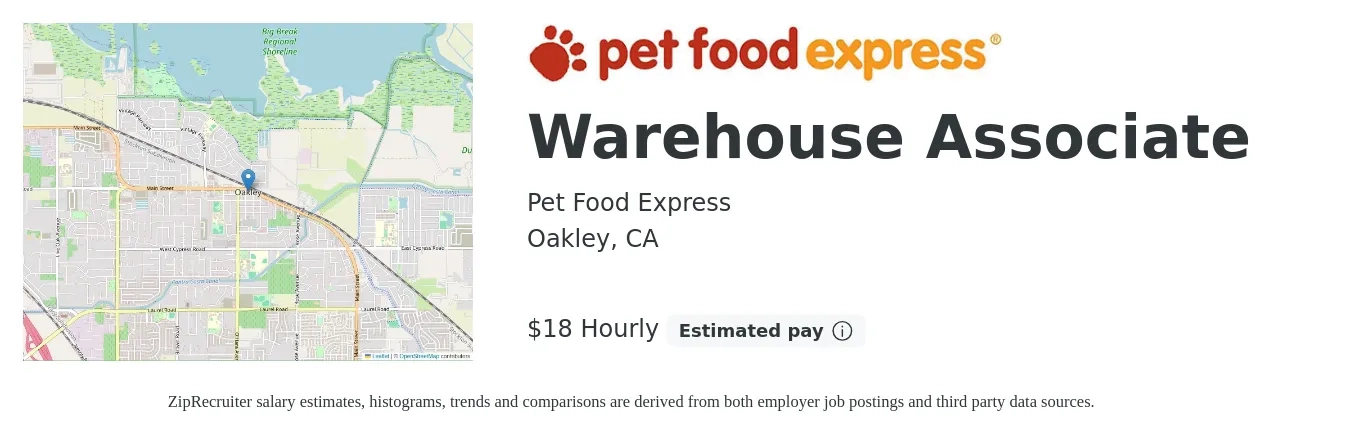 Pet Food Express job posting for a Warehouse Associate in Oakley, CA with a salary of $19 to $19 Hourly with a map of Oakley location.