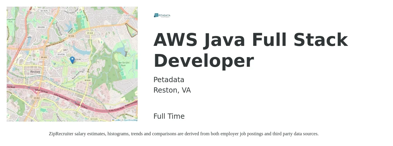 Petadata job posting for a AWS Java Full Stack Developer in Reston, VA with a salary of $55 to $70 Hourly with a map of Reston location.