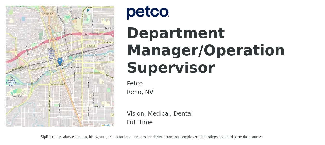 Petco job posting for a Department Manager/Operation Supervisor in Reno, NV with a salary of $49,900 to $116,200 Yearly and benefits including retirement, vision, dental, life_insurance, medical, and pto with a map of Reno location.