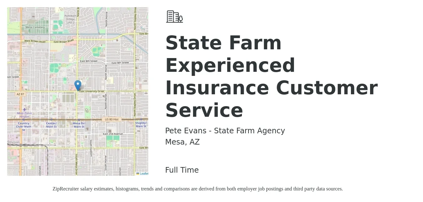 Pete Evans - State Farm Agency job posting for a State Farm Experienced Insurance Customer Service in Mesa, AZ with a salary of $40,600 to $55,800 Yearly with a map of Mesa location.