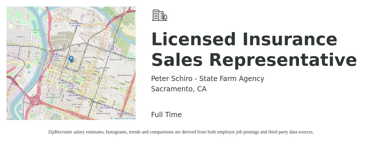 Peter Schiro - State Farm Agency job posting for a Licensed Insurance Sales Representative in Sacramento, CA with a salary of $48,000 to $119,000 Yearly with a map of Sacramento location.