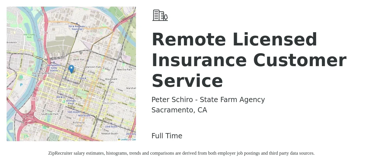 Peter Schiro - State Farm Agency job posting for a Remote Licensed Insurance Customer Service in Sacramento, CA with a salary of $42,700 to $58,700 Yearly with a map of Sacramento location.