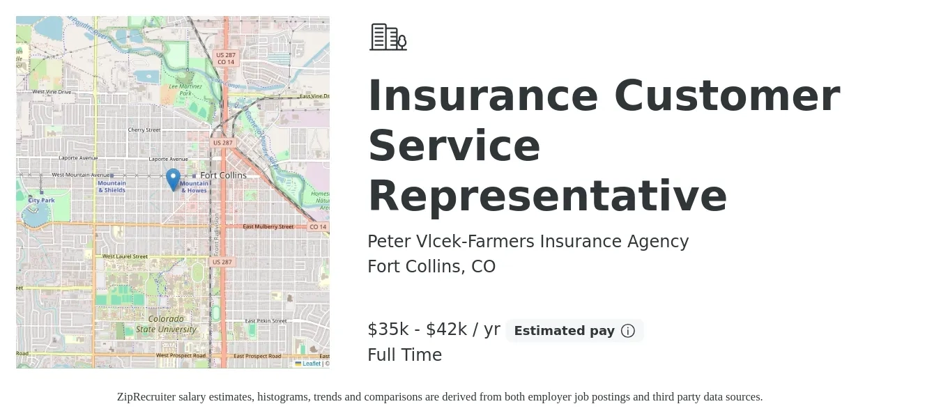 Peter Vlcek-Farmers Insurance Agency job posting for a Insurance Customer Service Representative in Fort Collins, CO with a salary of $35,500 to $42,700 Yearly with a map of Fort Collins location.