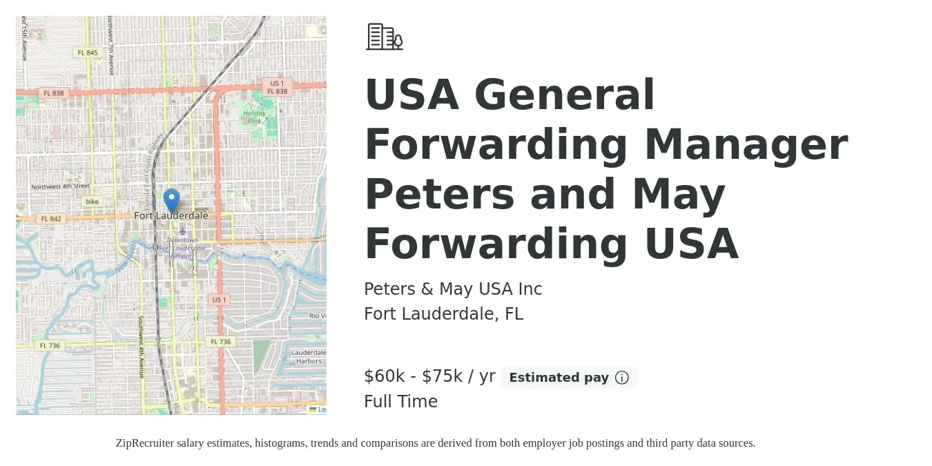 Peters & May USA Inc job posting for a USA General Forwarding Manager Peters and May Forwarding USA in Fort Lauderdale, FL with a salary of $60,000 to $75,000 Yearly with a map of Fort Lauderdale location.