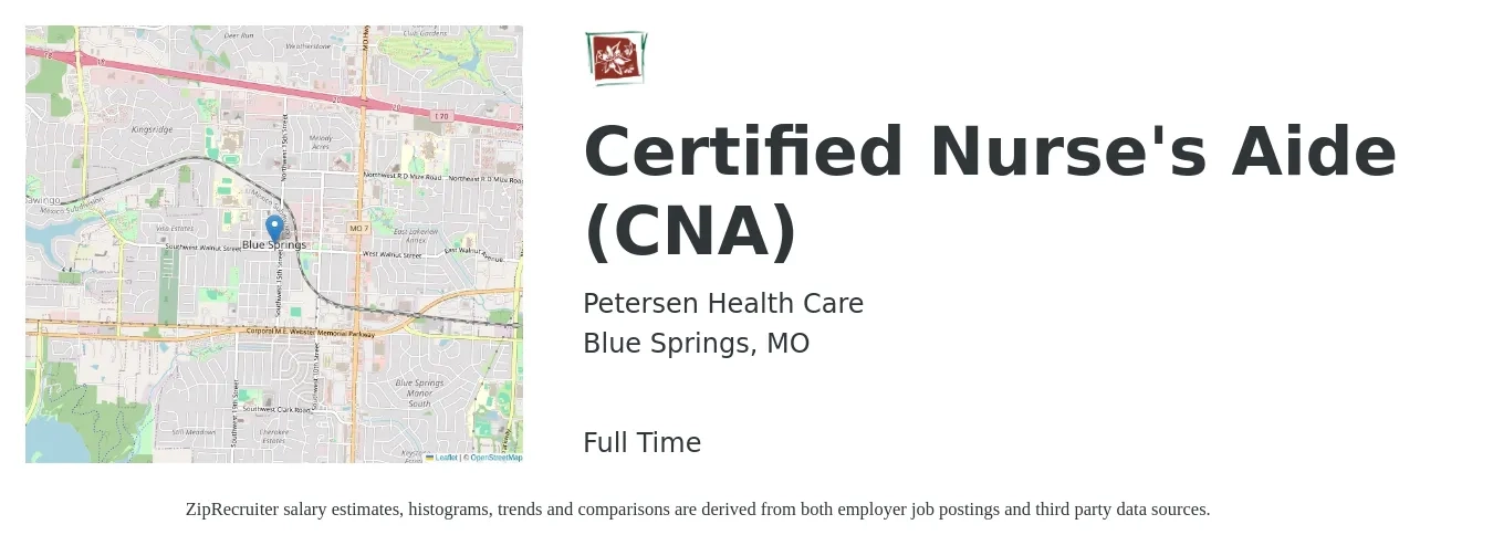 Petersen Health Care job posting for a Certified Nurse's Aide (CNA) in Blue Springs, MO with a salary of $16 to $22 Hourly with a map of Blue Springs location.