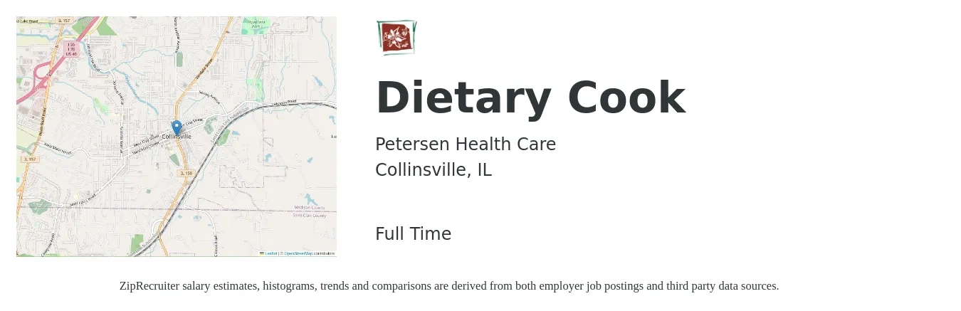 Petersen Health Care job posting for a Dietary Cook in Collinsville, IL with a salary of $13 to $17 Hourly with a map of Collinsville location.