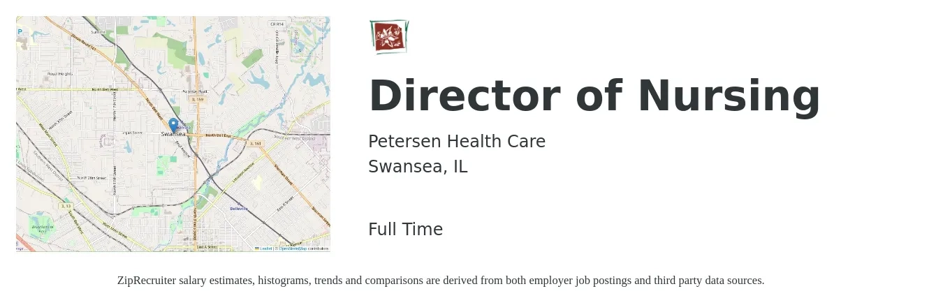 Petersen Health Care job posting for a Director of Nursing in Swansea, IL with a salary of $80,600 to $121,900 Yearly with a map of Swansea location.